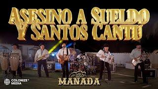 Grupo Manada - Asesino A Sueldo Y Santos Cantu [Mix De Corridos] (En Vivo)