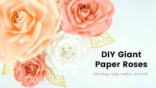 DIY Giant Paper Rose Flowers - How to Make Extra Large, Large, Medium and Small Paper Roses