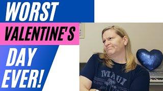 WORST VALENTINE'S DAY EVER! Love Stories, Cheri Smith, Blue Heart Music, Love, Fun Lessons, Advice