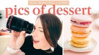 Taking pictures of dessert with the 100 MACRO | Light and airy photos