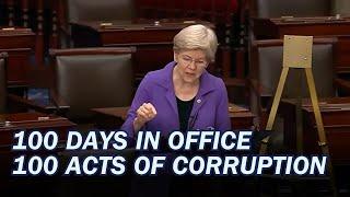 On 100th Day of Trump Admin, Warren Reads 100 Acts of Trump Corruption Into Congressional Record