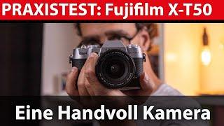 Kameratest: Fujifilm X-T50 – eine Handvoll Kamera zum Filmen