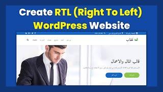 How To Create RTL WordPress Websites With or Without Plugin | Right to Left Languages Setup