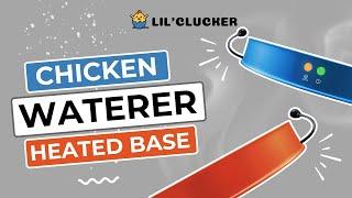 LIL'CLUCKER Poultry Waterer Heated Base for Ice-Free Hydration (LED monitored, extra long 12ft cord)