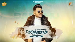 PASHMEENE : Jung Sandhu | Tru Digital | Thand De aa Chalde Mahine Goriye | Punjabi Song