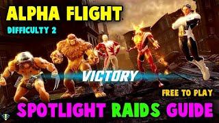 EASY ONE SHOTS F2P | SPOTLIGHT RAID - ALPHA FLIGHT GUIDE | DIFFICULTY 2 | MARVEL STRIKE FORCE