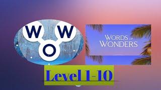 WOW! WORDS of WONDERS Game Level: 1,2,3,4,5,6,7,8,9 and 10|| Level 1-10 with answers