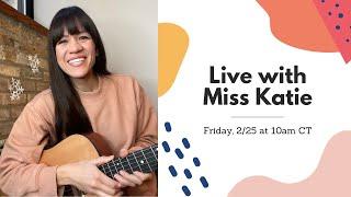 Live with Miss Katie - Singalong and Songs for Children