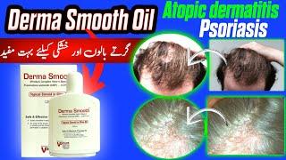 Treatment of dandruff, hair loss , scalp psoriasis and atopic dermatitis  derma oil