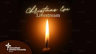 ICF Utrecht Christmas Eve Service | 24th Dec, 2024 19:30hrs