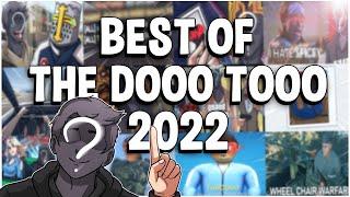 BEST OF TheDoooTooo 2022!