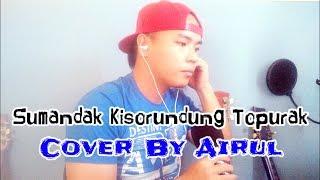 John Moduli-sumandak kisorundung topurak  (live Cover By Airul)