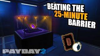 Beating the 25-minute barrier? Unless... | PAYDAY 2 Fastest Infamy Farming