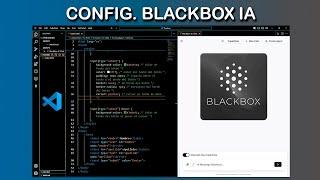 CONFIGURAR BLACKBOX IA EN VISUAL STUDIO CODE