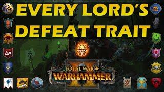 Every Legendary Lord's Defeat Trait in Total War: Warhammer 2