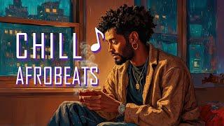 Vibin' to Afro Beats : Soothing Sounds to Mellow Out