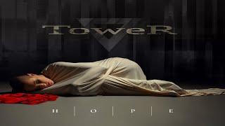 Tower - Hope (Full Album)