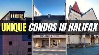 Buying a Condo in Halifax | Top 3 UNIQUE Condos