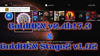 PS4 New release GoldHEN v2.4b17.3 by SISTR0 &  GoldHEN Stage2 v1.02