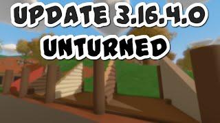 Unturned Update 3.16.4.0 Ramp Walls?!