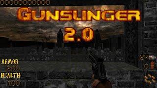 Gunslinger 2.0 Mod Weapons Showcase for Doom