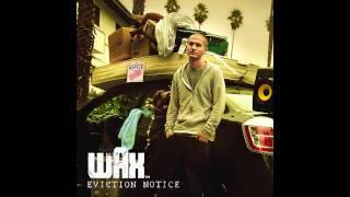 Wax - Guess Who feat. Dumbfoundead