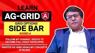 #Video-4 | Side Bar | AG Grid Options | AG-Grid Angular | #aggrid #angular #hinditutorial