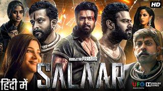 Salaar Full Movie In Hindi Dubbed | Prabhas | Shruti Haasan | Jagapathi Babu | Review & Facts HD