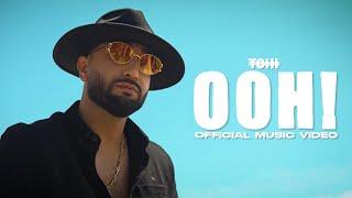 TOHI - OOH (Official Music Video) تهی - اوه