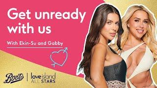 Get unready with Ekin-su and Gabby | Love Island All Stars | Boots UK