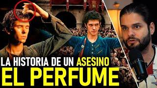 EL PERFUME | La HISTORIA de un ASESINO | Relato & Reflexiones