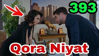 QORA NIYAT 393 QISM UZBEK TILIDA TURK SERIALI/ КОРА НИЯТ 393 КИСМ ТУРК СЕРИАЛИ Yangi Sezon Realuz