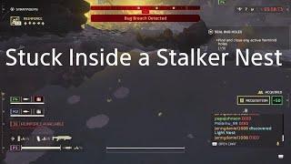 HELLDIVERS 2. Stuck Inside a Stalker Nest.