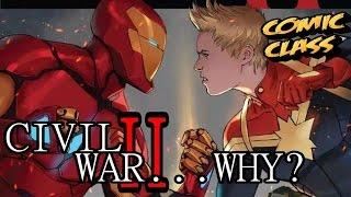 Civil War II... Why? - Comic Class