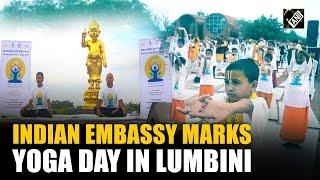 Nepal: Indian Embassy hosts Yoga Day Event in Lumbini a day ahead of grand celebration