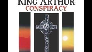 The King Arthur Conspiracy