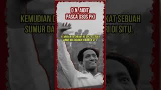 NASIB DN AIDIT PASCA G30S PKI