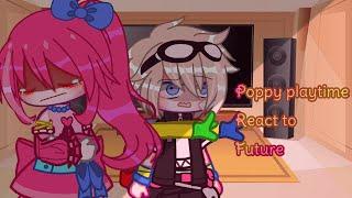 Poppy Playtime Chapter 2 react to Future//My AU//READ DESC //Short//Gacha Club Edition//