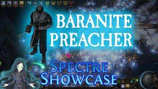 PoE 3.11 - Spectre Showcase: Baranite Preacher