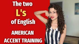 The Two L Sounds of English (American Accent Training)