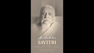 Livre I Savitri - Sri Aurobindo - Livre Audio - Lecture Jean Naroun