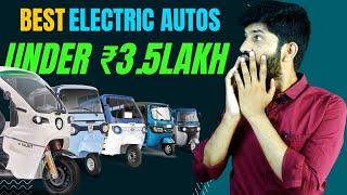 Top 5 Best Electric Auto Rickshaws Under ₹3.5lakh Budget With Best Range