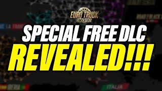 BIG NEWS: ETS2/ATS Special Free DLC has been Revealed