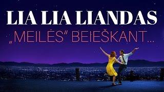 Kalifornijos Svajos  - La La Land - Meilės istorija, kurioje trūksta tik meilės