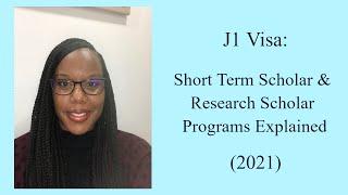 Short Term Scholar & Research Scholar USA Explained || J-1 Visa Consulting