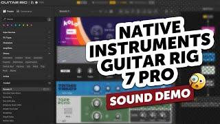 Native Instruments Guitar Rig 7 Pro - Sound Demo