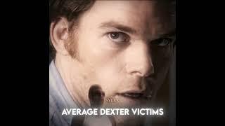 Average Joe Victims vs Dexter Victims || Edit | #dexter  #shorts