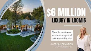 $6 Million Home in Loomis, California | 7481 Quinn Place