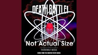 Death Battle: Not Actual Size