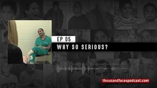 Episode 5 - Why So Serious?